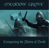 MEADOW GROVE	"Conquering the Plains of Death"