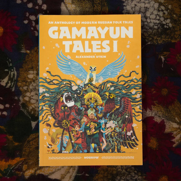 Gamayun Tales I: An Anthology of Modern Russian Folk Tales