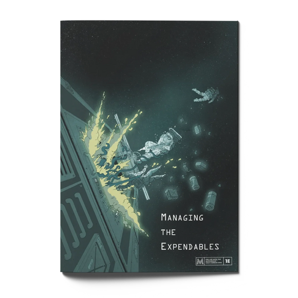 Managing the Expendables