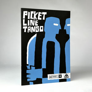 Picket Line Tango