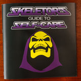 Skeletor's Guide to Self-Care