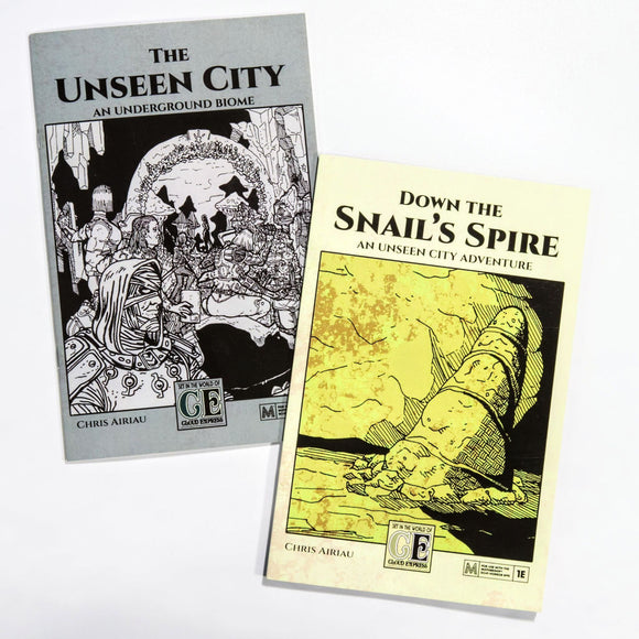 The Unseen City and Down the Snail’s Spire