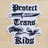 Protect Trans Folks/Kids Sticker